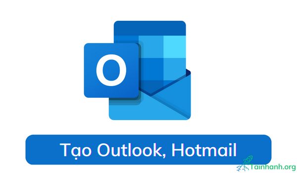 Cách đăng ký tạo tài khoản Microsoft mail, Outlook, Hotmail
